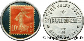POSTAGE STAMPS AS CURRENCY
Type : Timbre 10 Centimes 
Date : n.d. 
Mint name / Town : DINARD 
Metal : aluminium 
Diameter : 32,5  mm
Orientation dies ...
