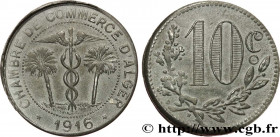 ALGERIA
Type : 10 Centimes Chambre de commerce d’Alger 
Date : 1916 
Mint name / Town : Alger 
Quantity minted : - 
Metal : iron 
Diameter : 29,5  mm
...