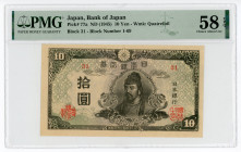 Japan 10 Yen 1945 (ND) PMG 58 EPQ
P# 77a; N# 223578; #Block 31 - Block Number 1-69; AUNC