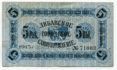 Latvia Libava 5 Roubles 1915 Notgeld
Kardakov# 4.6.28bl; # 71003; VF