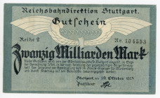 Germany - Weimar Republic Württemberg, Stuttgart Reichsbahndirektion 20 Milliarden Mark 1923 Notgeld
P# S1375; Serie 2; # 104553; Reichsbahndirekion ...