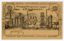 Austria Königshof 10 Heller 1916 Lagergeld
Campbell 1545; Richter 27d; # 102879; POW - Königshof; AUNC