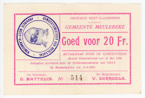 Belgium West Flanders, Meulebeke 20 Francs 1940 Notgeld
# 514; XF+