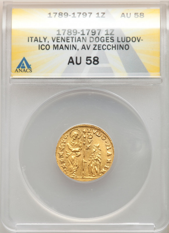 Venice. Ludovico Manin gold Zecchino ND (1789-1797) AU58 ANACS, KM755, Fr-1445. ...