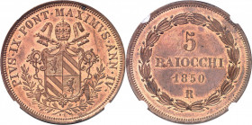 Vatican, Pie IX (1846-1878). 5 baiocchi 1850 - AN IV, R, Rome.
NGC MS 65 RB (5785098-003).
Av. PIVS. IX. PONT. MAXIMVS. AN. (date). Sur une couronne...