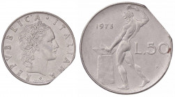 WAHRREPUBBLICA ITALIANA - Repubblica Italiana (monetazione in lire) (1946-2001) - 50 Lire 1973 Mont. 41 AC Conio tranciato
 Conio tranciato

SPL