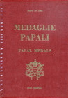 WAHRBIBLIOGRAFIA NUMISMATICA - LIBRI De Luca P. - Medaglie papali, pagg 413 ill., Roma 1975, con aggiornamento del 1979
 

Ottimo