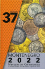 WAHRBIBLIOGRAFIA NUMISMATICA - LIBRI Montenegro E. - Manuale del collezionista 2022. Torino, 2021, pp. 737, ill.
 

Nuovo