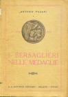 WAHRBIBLIOGRAFIA NUMISMATICA - LIBRI Pagani A. - I bersaglieri nelle medaglie - Milano 1937a XV. pp 298 con illustrazioni.
 

Ottimo