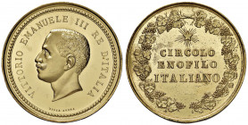 Vittorio Emanuele III (1900-1946) Medaglia senza data Circolo Enofilo Italiano - Bronzo dorato 232 (g 32,02 - Ø 41 mm) Fondi speculari. Minimi segnett...