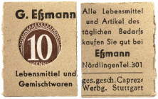 DEUTSCHLAND. Nördlingen. G. Eßmann 
10 Pfennig in Caprez-Hülle. Schöne 6451, Slg. Noir 607 (4 Pfg) kassenfrisch