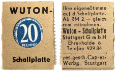 DEUTSCHLAND. Stuttgart. Wuton Schallplatte 
20 Pfennig in Caprez-Hülle. Schöne zu 6501, Slg. Noir 640 (30 Pfg) kassenfrisch
