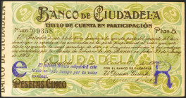 5 Pesetas. 27 de Junio de 1923. Banco de Ciudadela. Probablemente único ejemplar conocido, obviamente coincide con el fotografiado en la obra de Oblig...