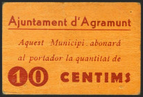 AGRAMUNT (LERIDA). 10 Céntimos. (1937ca). (González: 6017). Raro. MBC.