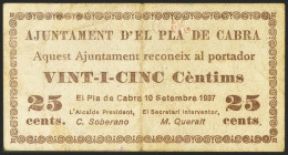 PLA DE CABRA (TARRAGONA). 25 Céntimos. 10 de Septiembre de 1937. (González: 9249). Raro. MBC.