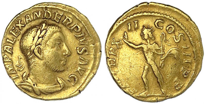 Kaiserzeit
Severus Alexander 222-235
Aureus 233. Drap., belorb. Brb. r./P M TR...