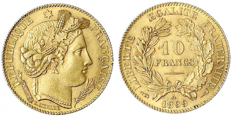 Frankreich
Dritte Republik, 1871-1940
10 Francs 1899 A, Paris. Kopf der Marian...