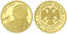 Russland
Russische Republik, seit 1991
50 Rubel (1/4 Unze) 2009. Gogol. 7,78 g. Feingold. Auflage 1500 Exemplare.
Polierte Platte. Parchimowicz 167...
