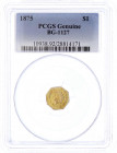 Vereinigte Staaten von Amerika
Unabhängigkeit, seit 1776
Dollar California Gold 1875 achteckig. BG 1127.
PCGS Slab Genuine not gradable