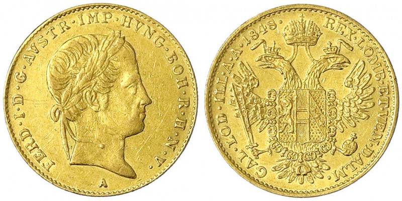 Haus Habsburg
Ferdinand I., 1835-1848
Dukat 1848 A, Wien. 3,45 g.
sehr schön/...
