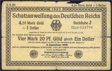 Die deutschen Banknoten ab 1871 nach Rosenberg
Deutsches Reich, 1871-1945
Ganze Schatzanweisung zu 4,20 Mark Gold = 1 Dollar 25.8.1923. KN 6-stellig...