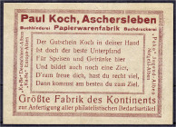 Deutsches Notgeld und KGL
Aschersleben (Prov. Sachsen)
Paul Koch Papierwarenfabrik., 10 Pfg. o.D. II, kl. Nadelstiche. Grab./Mehl 48.2.