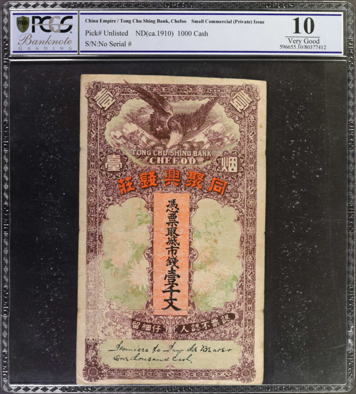 (t) CHINA--EMPIRE. Tong Chu Shing Bank. 1000 Cash, ND (ca. 1910). P-Unlisted. Sm...