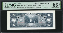 (t) CHINA--REPUBLIC. Lot of (2). Central Bank of China. 5 Yuan, 1945. P-Unlisted. Front & Back Specimen. PMG Choice Uncirculated 63 EPQ & Gem Uncircul...