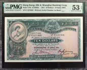HONG KONG. The Hong Kong & Shanghai Banking Corporation. 10 Dollars, 1941. P-178c. PMG About Uncirculated 53 EPQ.

Without serial number on back.
...