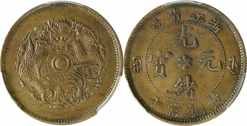 CHINA. Chekiang. 10 Cash, ND (1903-06). Kuang-hsu (Guangxu). PCGS Genuine--Alter...