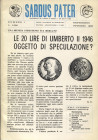 AA.VV. Sardus Pater N. 1 Settembre-Ottobre, 1982. pp. 34, tavv e ill. nel testo. ril ed sciupata interno buono stato.