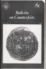 A.A.V.V. – Bulletin on counterfeits. Vol. 8 N. 1\2. 1983. pp. 51, ill. nel testo. copie fotostatiche. Brossura ed. importanti fasc. per studiosi e com...