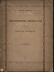 BRAMBILLA C. - Tremisse inedito al nome di Desiderio Re dei Longobardi. Pavia, 1888. pp. 26, ill. nel testo. brossura ed. sciupata, buono stato.