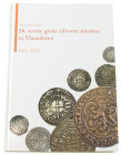 Literature - Netherlands - J-C. Martiny 'De eerste grote zilveren munten in Vlaanderen 1269-1322' Gent 2016 - mint condition