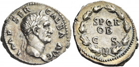 Galba, 68 – 69 
Denarius circa July 68-January 69, AR 3.44 g. IMP SER – GALBA AVG Laureate head r. Rev. SPQR / OB / C S within oak wreath. C 287 var....