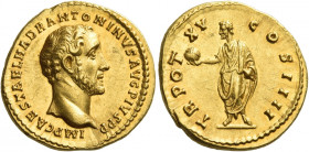 Antoninus Pius augustus, 138 – 161 
Aureus 151-152, AV 7.24 g. IMP CAES T AEL HADR ANTONINVS AVG PIVS P P Head r. Rev. TR POT – XV – COS IIII The Emp...