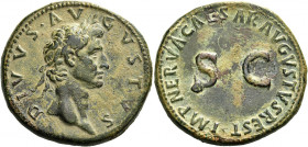Octavian as Augustus, 27 BC – 14 AD 
Divus Augustus. Sestertius circa 98, Æ 28.63 g. DIVVS AVGVSTVS Laureate head of Augustus r. Rev. IMP NERVA CAES ...