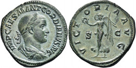Gordian III augustus, 238 – 244 
Sestertius 238-239, Æ 19.35 g. IMP CAES M ANT GORDIANVS AVG Laureate, draped and cuirassed bust r. Rev. VICTORIA AVG...