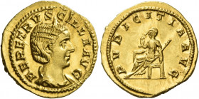 Herennia Etruscilla, wife of Trajan Decius 
Aureus 249–251, AV 4.49 g. HER ETRVSCILLA AVG Diademed and draped bust r. Rev. PVDICITIA AVG Pudicitia, v...
