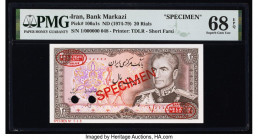 Iran Bank Markazi 20 Rials ND (1974-79) Pick 100a1s Specimen PMG Superb Gem Unc 68 EPQ. Red Specimen & TDLR overprints and two POCs are present on thi...