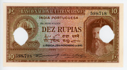 Portuguese India 10 Rupias 1945 
P# 36; N# 215921; #598718; Hole Cancelled; UNC
