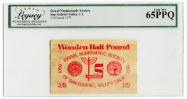United States California, San Gabriel Valley 1/2 Wooden Pound 1973 LCG 65 PPQ
Israel Numesmatic Society; 25th Anniversary of Israel; UNC