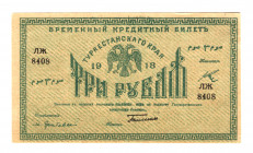 Russia - Central Asia Turkestan 3 Roubles 1918 
P# S1163; N# 234205; #ЛЖ8408; UNC-