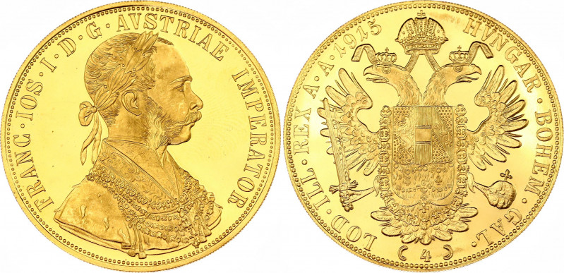 Austria 4 Dukat 1915 Restrike
KM# 2276; Franz Joseph I. Gold (.986) 13.96 g. Pr...