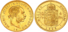 Hungary 4 Forint / 10 Francs 1885 KB
KM# 466; Franz Joseph I; Kremnitz Mint; Gold (.900) 3.23g.; AUNC.