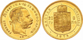 Hungary 8 Forint / 20 Francs 1874 KB
KM# 455.1; ÉH# 1453a; H# 2115; N# 7498; Gold (.900) 6.45 g.; Franz Joseph I; Mint: Kremnitz; AUNC