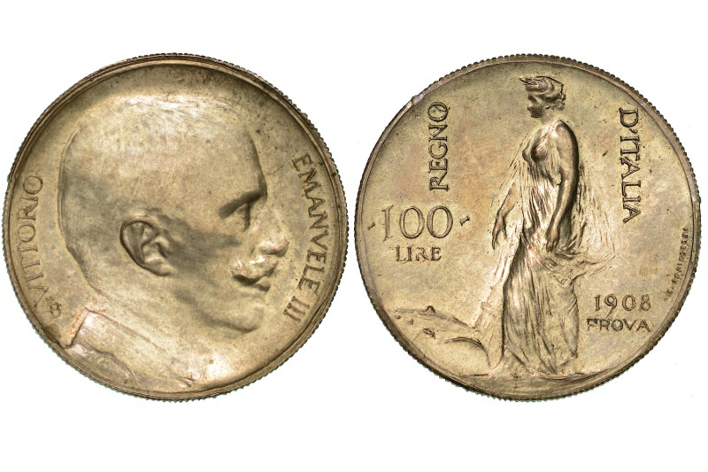 REGNO D'ITALIA. VITTORIO EMANUELE III DI SAVOIA, 1900-1946. 100 Lire 1908. PROVA...