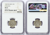 Lithuania 1/2 Grosz 1550 Vilnius. Sigismund II Augustus (1545-1572). Obverse: Eagle. Lettering: SIGIS AVG REX PO MAG DVX LI. Reverse: Vytis the legend...