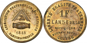 1 FRANC
1 Fc, de la banque du peuple (1848)
AN 56 - SPL 62 (SUP++)
Laiton - Très Rare !!, bord feuille


VG 3214
 - BRONZE - 4,28g

 --------...