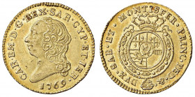 Carlo Emanuele III (1730-1773) Mezza doppia 1769 - Nomisma 143 (indicata R/4); MIR 1054o AU (g 4,82) RRRR Esemplare di conservazione eccezionale, spec...